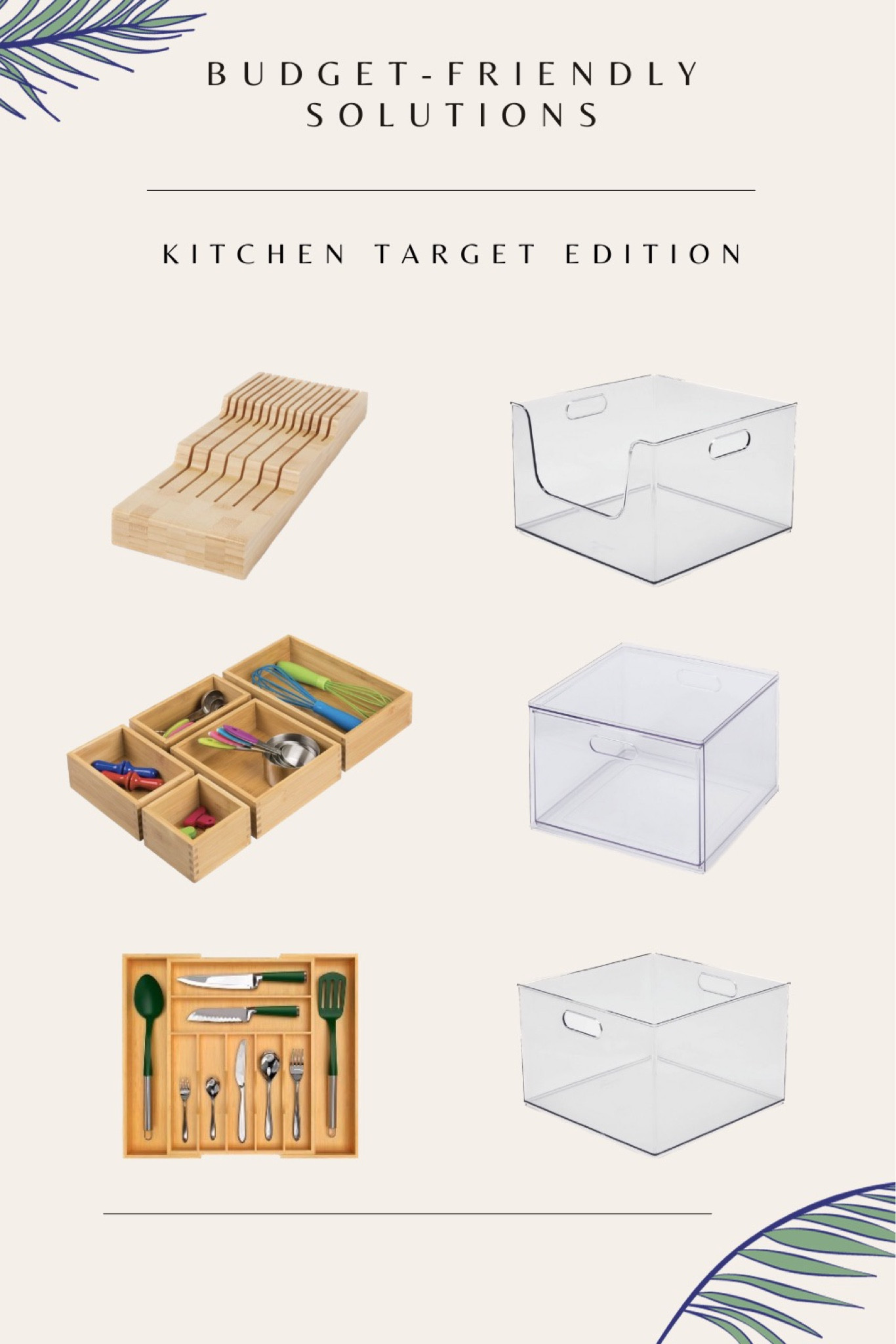 Budget-friendly solutions. Kitchen Target edition✨ 12" x 12" x 8" All Purpose Storage Bin - Brightroom. 12" x 12" x 8" All Purpose Open Front Storage Bin - Brightroom. All Purpose Single Drawer Storage Clear - Brightroom. Royal Craft Wood Bamboo Kitchen Drawer Organizer. Bamboo In Drawer Knife Organizer - Brightroom. mDesign Bamboo Wood Kitchen Drawer Organizer Tray Bins - Set of 5.

#LTKhome #LTKfamily