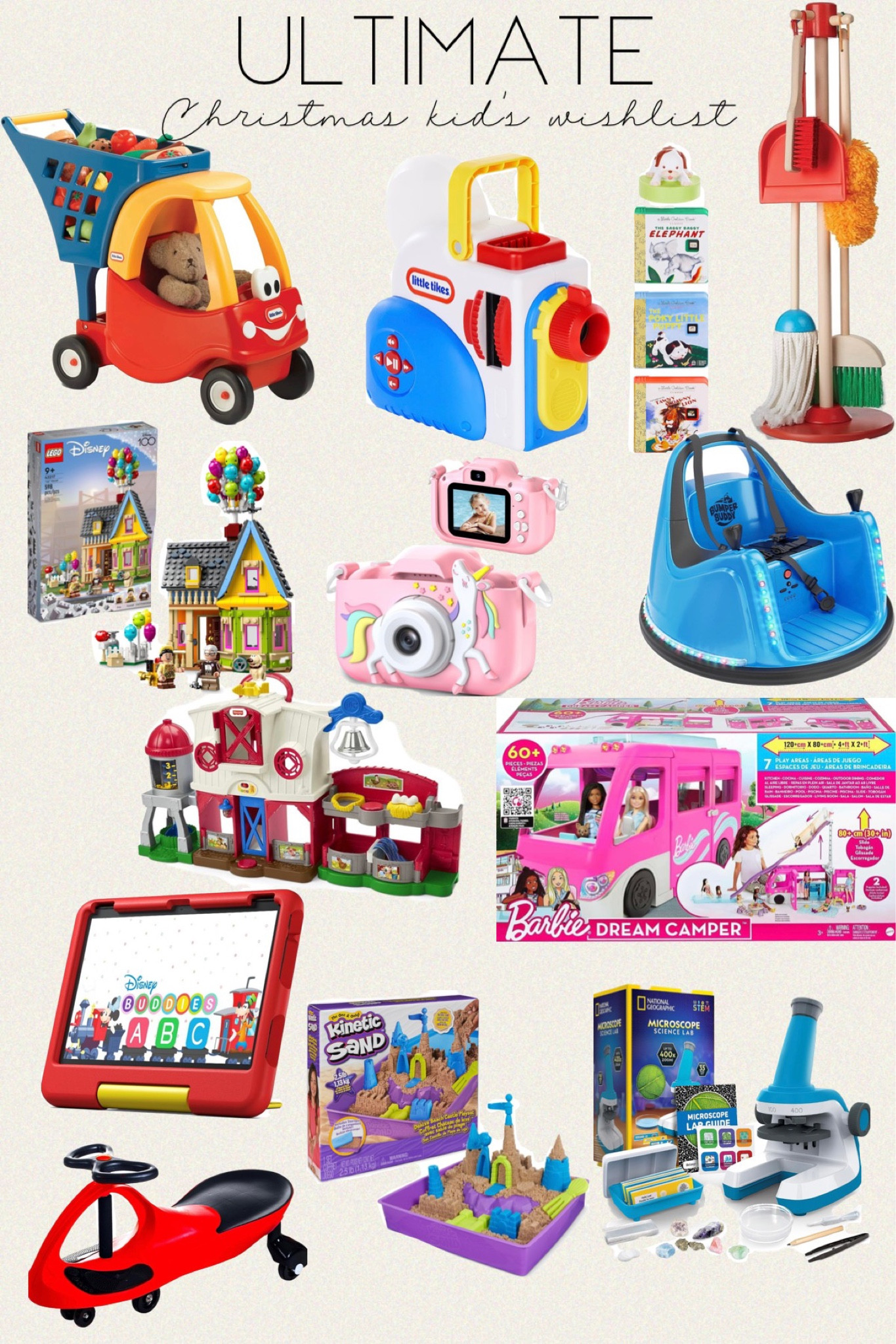 Ultimate Christmas Gift Guide for kids / Ultimate Christmas Wishlist Kids edition / Little Tikes Cozy Shopping Cart / Little Tikes Story Dream Machine Starter Set, Storytime, , Little Golden Book, Audio Play / Wiggle Car Ride On Toy – No Batteries, Gears or Pedals – Twist, Swivel, Go / LEGO Disney and Pixar ‘Up’ House 43217 for Disney 100 Celebration / NATIONAL GEOGRAPHIC Microscope for Kids - Science Kit with an Easy-to-Use Kids Microscope / Fisher-Price Little People Toddler Learning Toy Caring For Animals Farm Electronic Playset / Barbie Camper Playset, Dreamcamper Toy Vehicle with 60 Accessories Including Furniture, Pool and 30-Inch Slide / Kinetic Sand, Deluxe Beach Castle Playset with 2.5lbs of Beach Sand / Ride On Electric Bumper Car for Kids & Toddlers, 12V 2-Speed / Children Digital Video Camcorder Camera with Unicorn Soft Silicone Cover, Best Christmas Birthday Festival Gift for Kids - 32G SD Card Included
 / Melissa & Doug Let's Play House Dust! Sweep! Mop! 6 Piece Pretend Play Set - Toddler Toy Cleaning Set, Pretend Home Cleaning Play Set / All-new Amazon Fire HD 10 Kids tablet- 2023, ages 3-7 | Bright 10.1" HD screen with ad-free content and parental controls included, 13-hr battery, 32 GB, Disney Mickey Mouse / Imagination Generation Espresso Express Coffee Maker Playset, with 2 Cups, 2 Pods, 1 Portafilter, 1 Coffee Maker, Cream & Sugar (8 Pcs) / COOKEEZ MAKERY Baked Treatz Oven. Mix & Make a Plush Best Friend! Place Your Dough in The Oven and Be Amazed When A Warm, Scented, Interactive, Plush Friend Comes Out

#christmas #wishlist #amazon #kids

#LTKkids #LTKGiftGuide #LTKHoliday