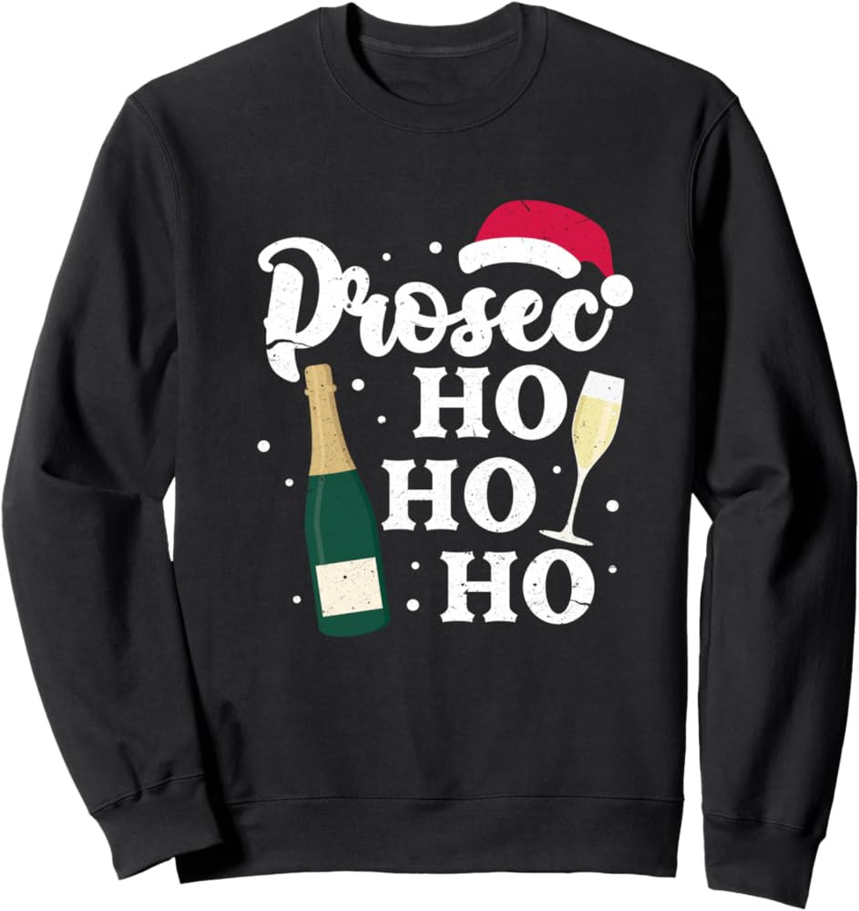 Prosec Ho Ho Ho Funny Presecco Christmas Vacation Sweatshirt | Amazon (US)