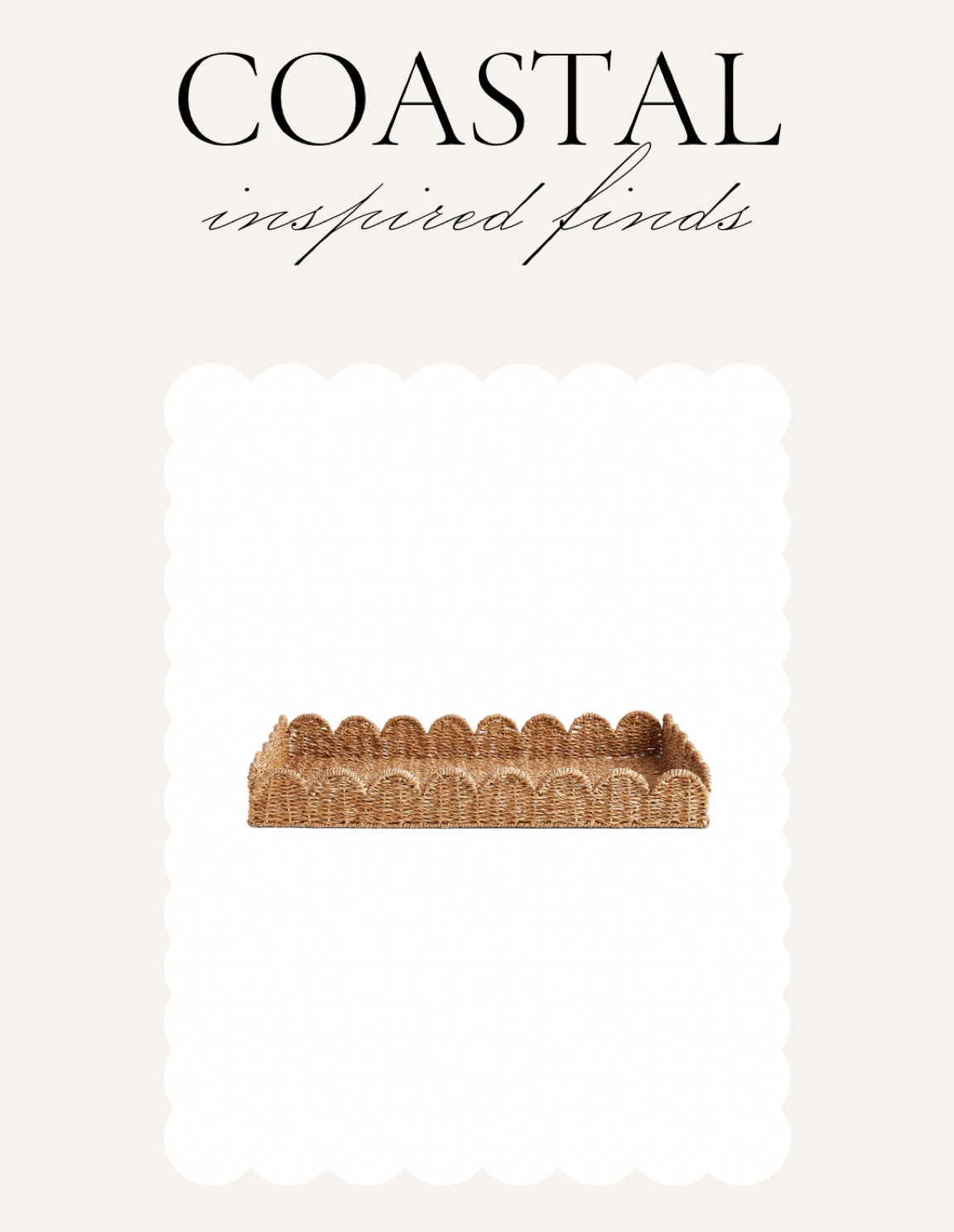 Scalloped tray. Woven tray  

#LTKHome