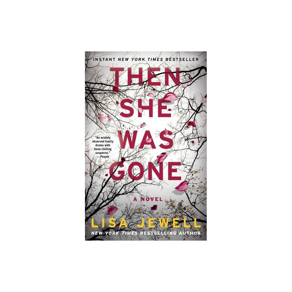 Then She Was Gone - Reprint by Lisa Jewell (Paperback) | Target