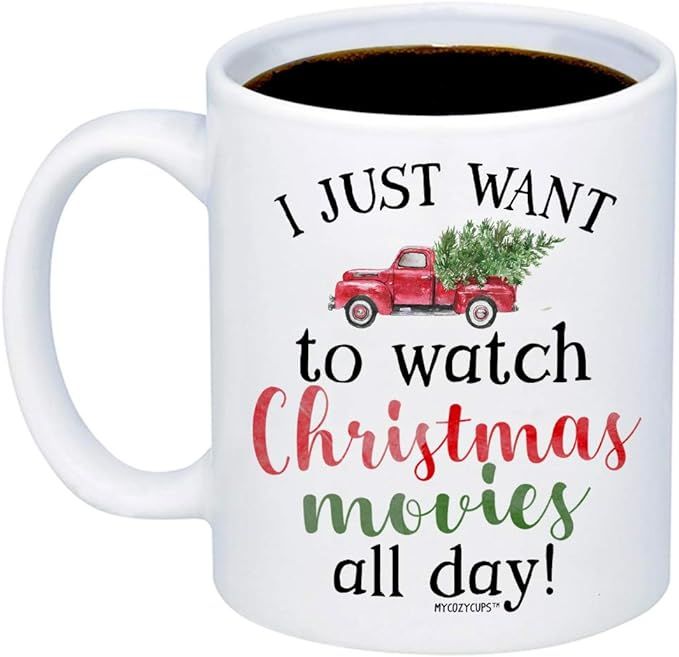 MyCozyCups Christmas Mugs - I Just Want To Watch Christmas Movies All Day - Funny Cute Jolly Fest... | Amazon (US)