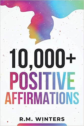 10,000+ Positive Affirmations: Affirmations for Health, Success, Wealth, Love, Happiness, Fitness... | Amazon (US)