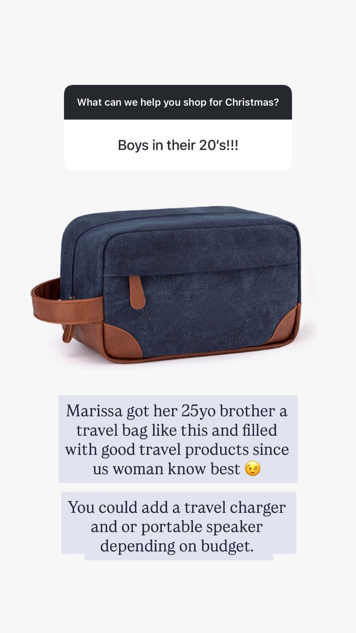 Love sharing what we really got someone that matches who you’re searching for! Boys in their 20s can still use guidance from woman so Marissa rounded up some good travel items for her brother to have on hand. 

#LTKMens #LTKTravel #LTKGiftGuide