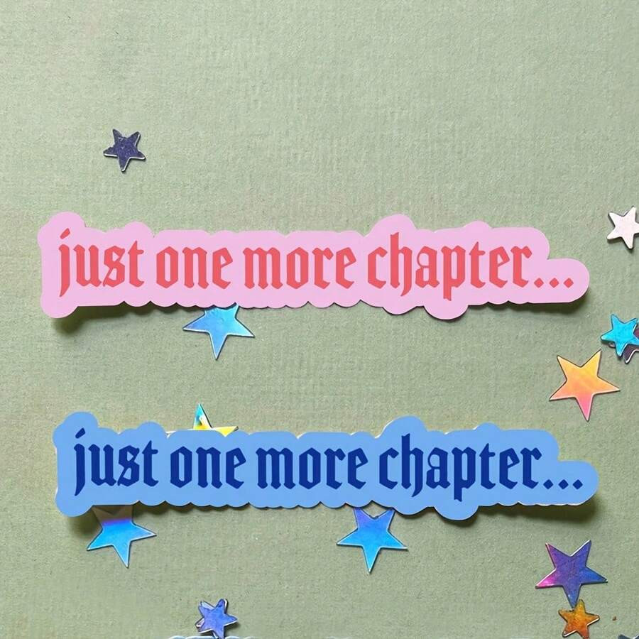 Just One More Chapter... Bookish For Kindle Reader Gift Waterproof Laminated Vinyl Sticker,School... | SHEIN