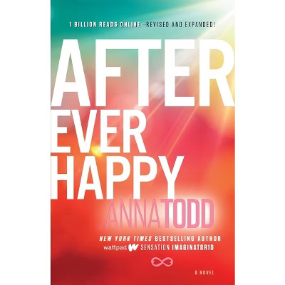 After Ever Happy ( After) (Paperback) by Anna Todd | Target