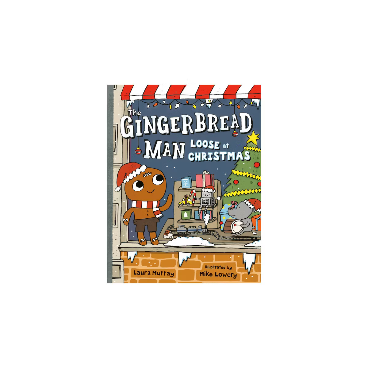 The Gingerbread Man Loose at Christmas - (The Gingerbread Man Is Loose) by  Laura Murray (Hardcov... | Target