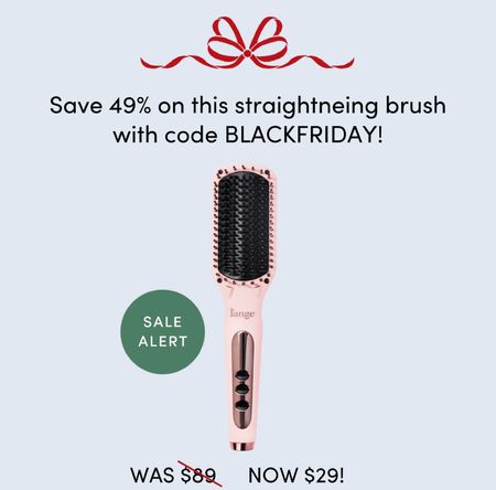 Straightening brush on Black Friday sale

#LTKsalealert #LTKCyberWeek #LTKGiftGuide