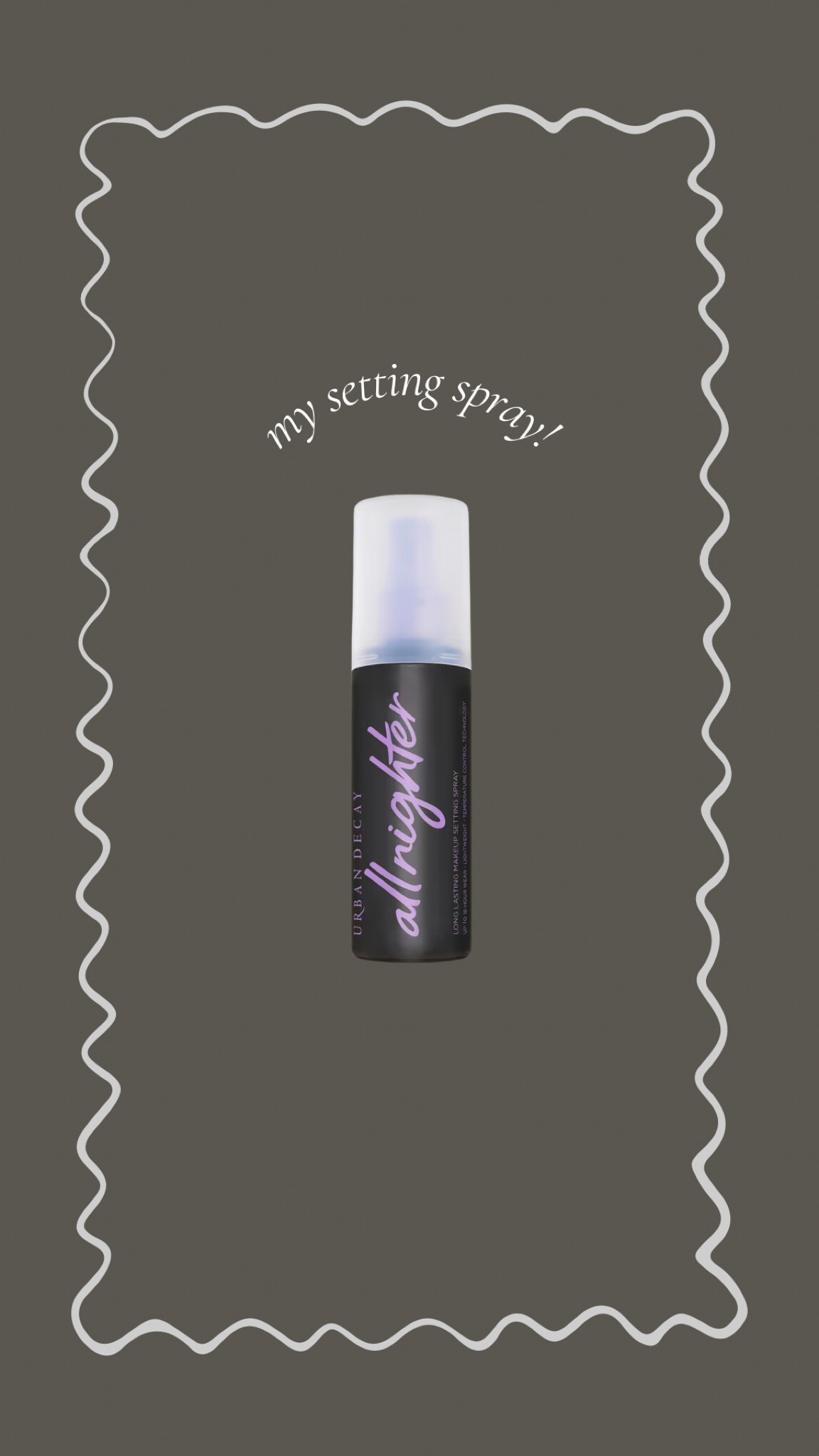 My setting spray! Keeps your make up in place all day! 🙌 ✨ 