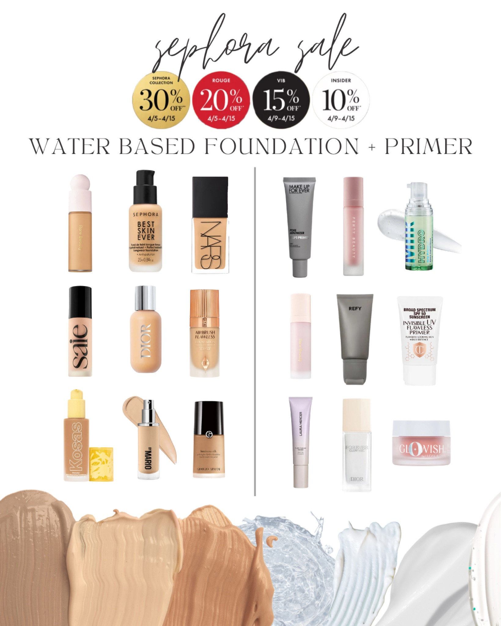 The top rated water based foundation and primer combinations for flawless skin! The Sephora sale is coming up soon with early access starting 4/5-4/15 💋💄.

#LTKbeauty #LTKsalealert #LTKxSephora
