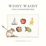 Wishy Washy: A Board Book of First Words and Colors for Growing Minds | Amazon (US)