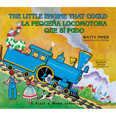 La Pequeña Locomotora Que Sí Pudo English-Spanish Edition) - (Little Engine That Could) by  Watty Piper (Paperback) | Target