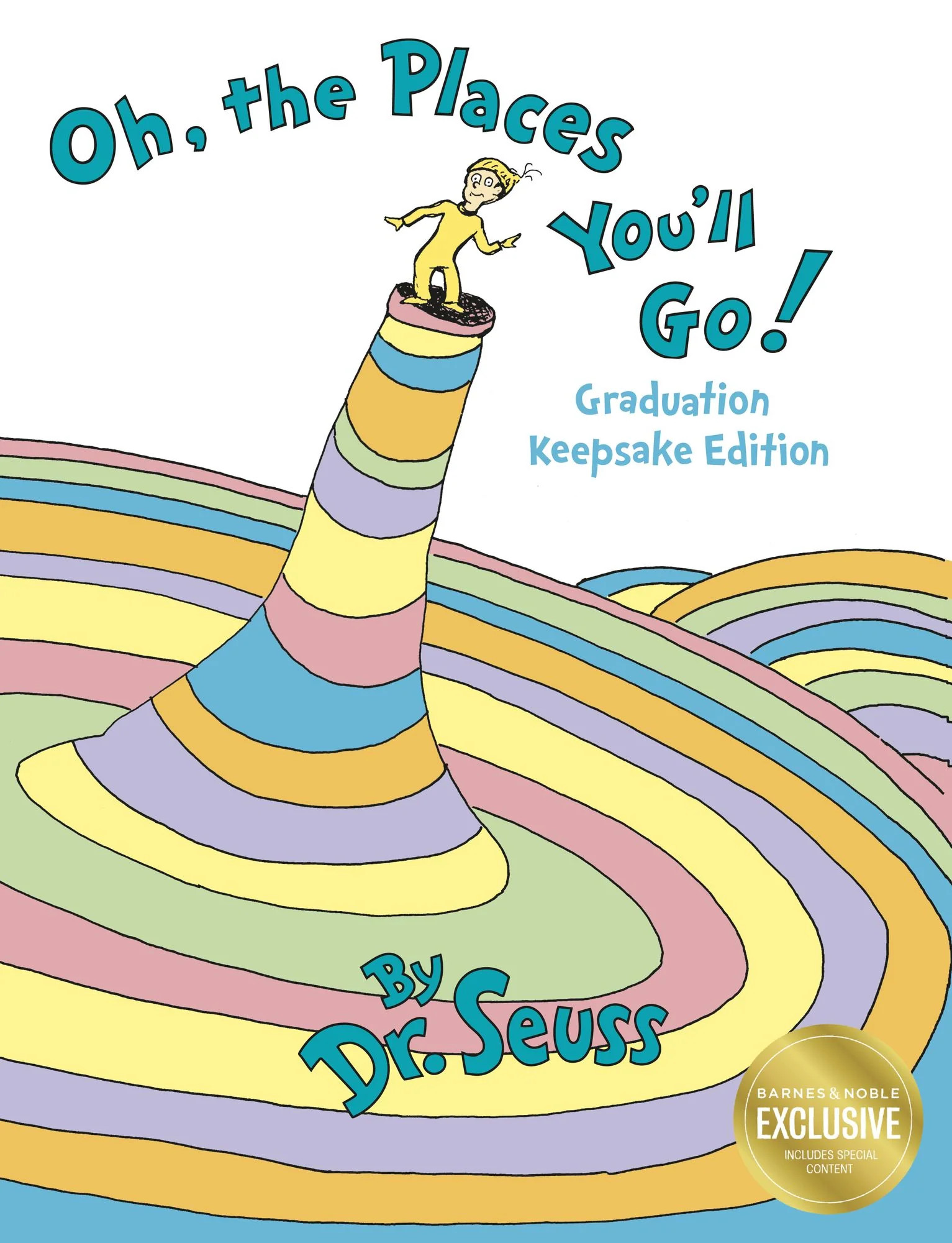 Oh, the Places You'll Go! (B&N Exclusive Edition) | Barnes & Noble