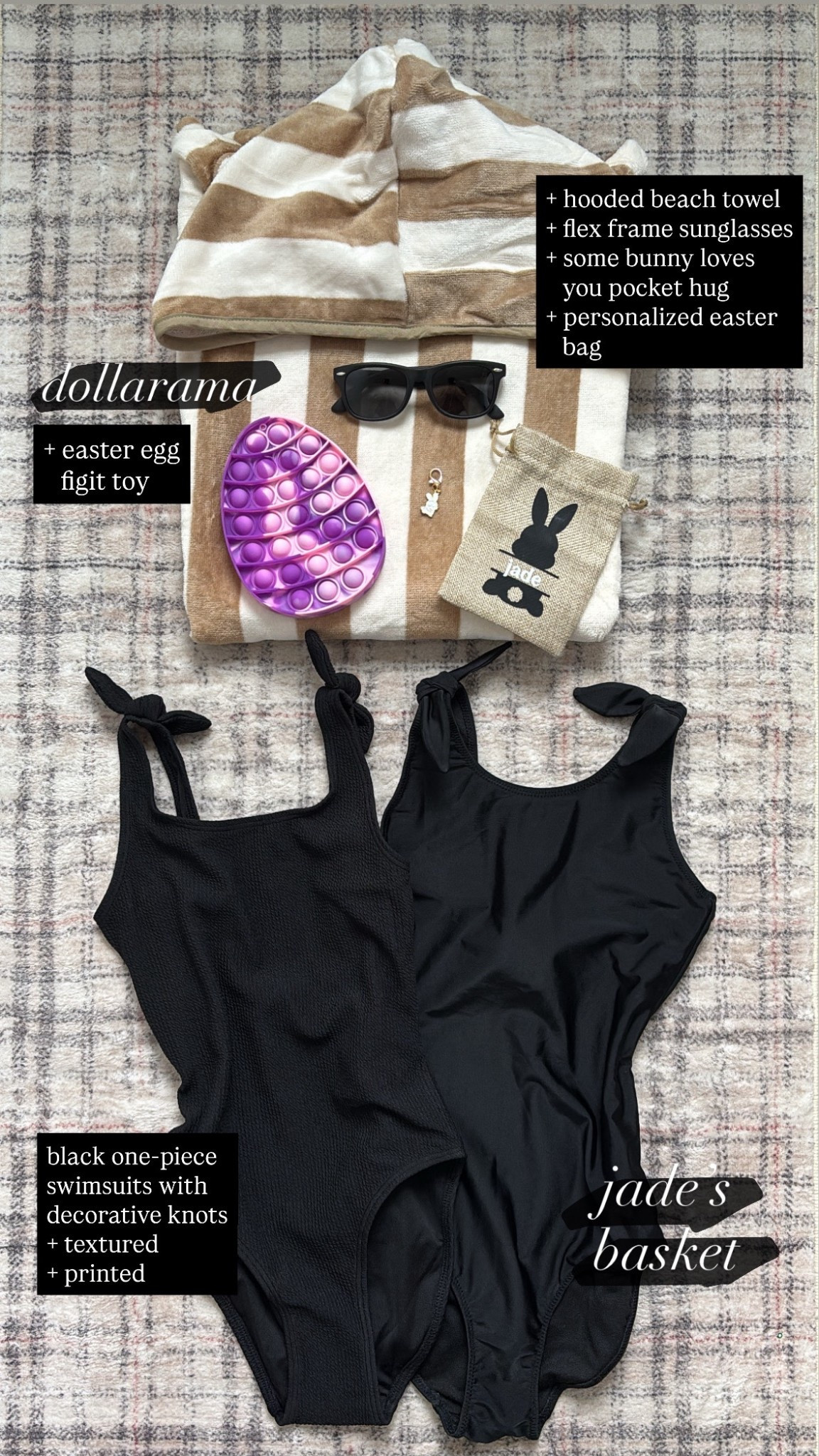 E A S T E R / tween girl easter basket stuffers

+ easter egg figit toy (dollarama)
+ brown striped hooded beach towel
+ flex frame sunglasses
+ some bunny love you pocket hug
+ personalized easter bag
+ black one piece swimsuits with decorative knots

#LTKfamily #LTKkids #LTKcanada