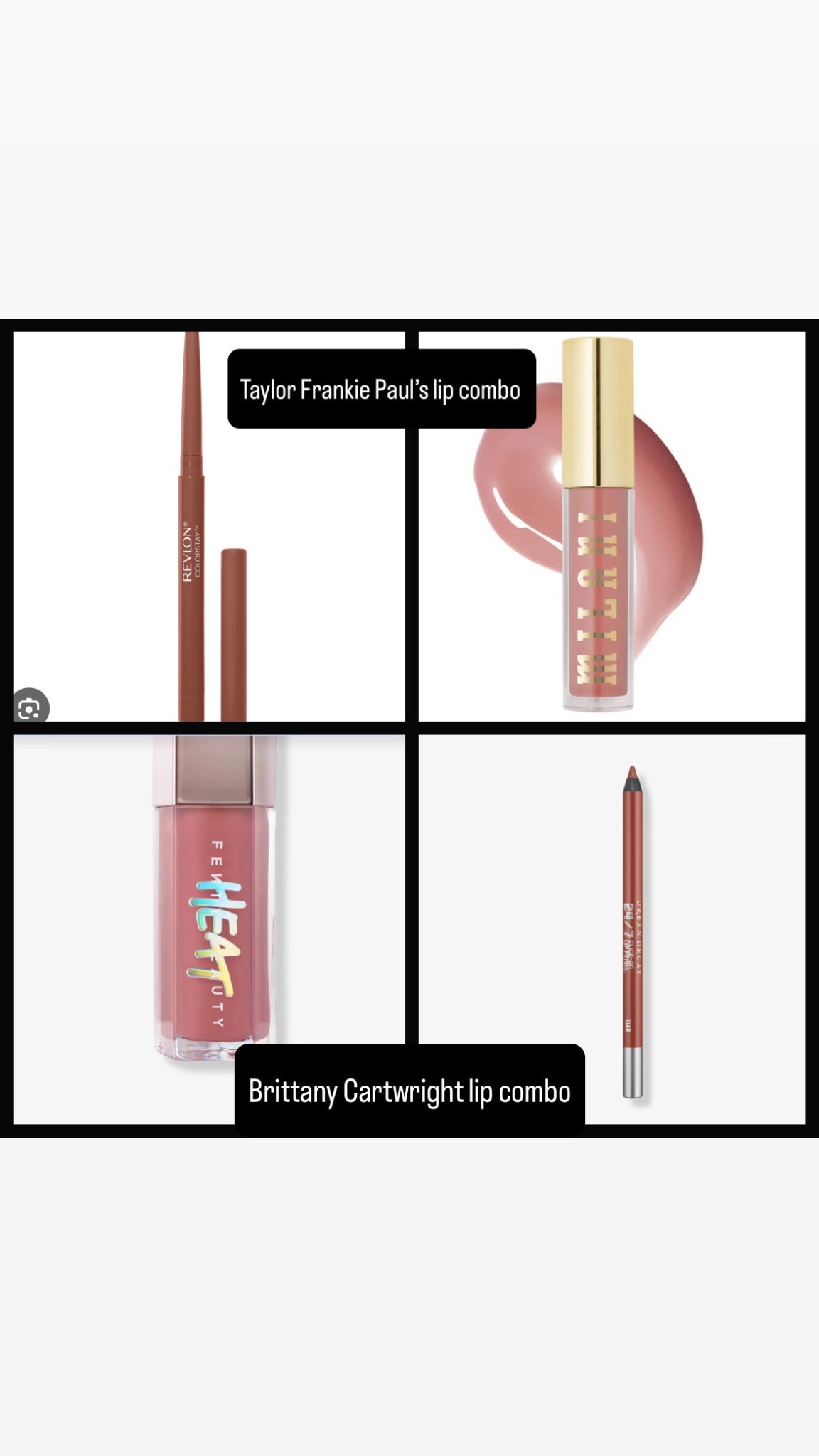 Milani soft rose, revlon nude for Taylor’s and fenty heat in fussy and urban decay liner in liar for Brit’s 

#LTKBeauty #LTKParties #LTKSummerEdit