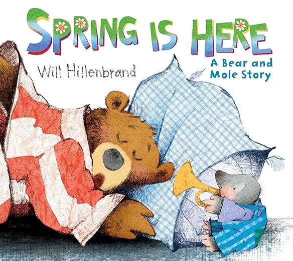 Spring is Here: A Bear and Mole Story     Paperback – Picture Book, January 2, 2012 | Amazon (US)