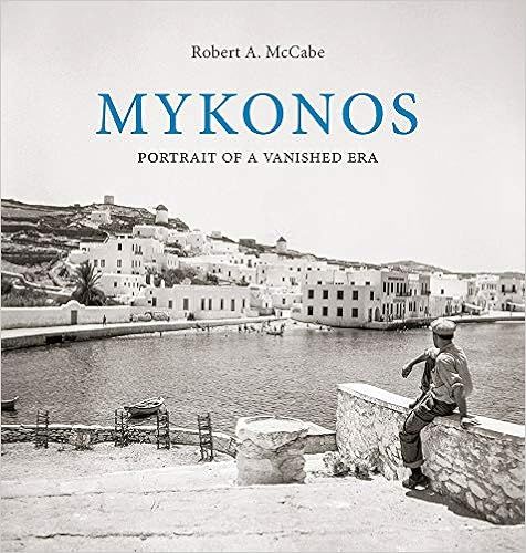 Mykonos: Portrait of a Vanished Era | Amazon (US)