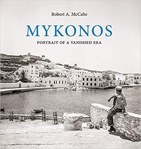 Mykonos: Portrait of a Vanished Era | Amazon (US)