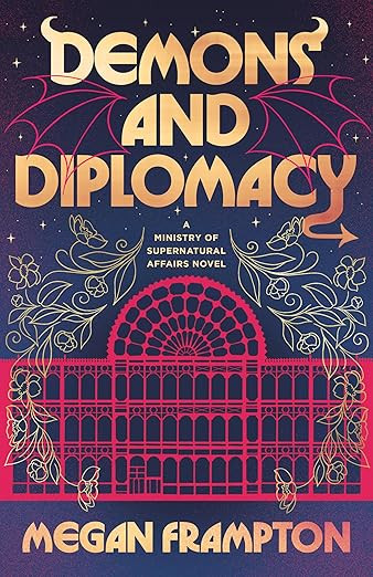 Demons and Diplomacy (Ministry of Supernatural Affairs Book 1) | Amazon (US)