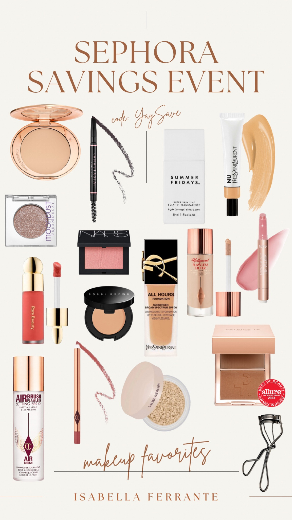 sephora savings event 💋 my makeup picks! 

#LTKxSephora #LTKbeauty #LTKsalealert