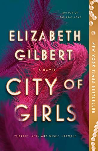 City of Girls: A Novel    Paperback – April 7, 2020 | Amazon (US)