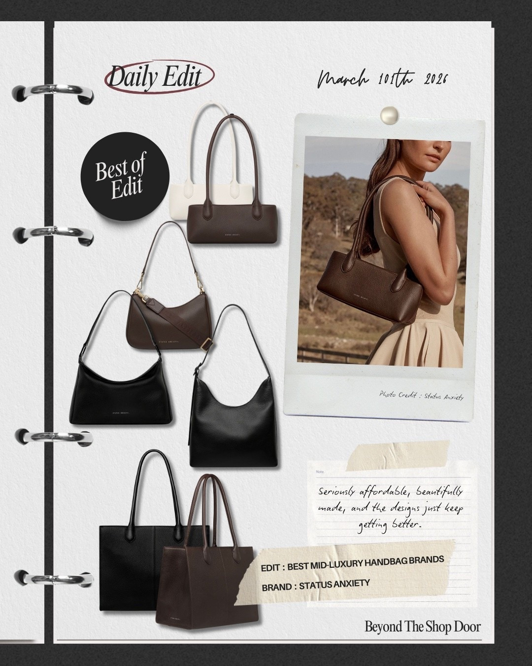 The Best Mid-Luxury Handbag Brands Edit

Brand : Status Anxiety 

An Australian handbag brand that is seriously affordable while still delivering excellent quality. 

I used to think of Status Anxiety as more of a younger-generation label, but honestly the craftsmanship and latest designs are next level and absolutely worth a look. 

They offer a wide range of styles, but these are my personal favourites ; the ones I’d genuinely buy or recommend.

#LTKOver40 #LTKgrwm