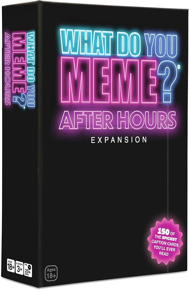 What Do You Meme? After Hours by Relatable, The Explicit Expansion Pack for Game Night, Board Gam... | Amazon (US)