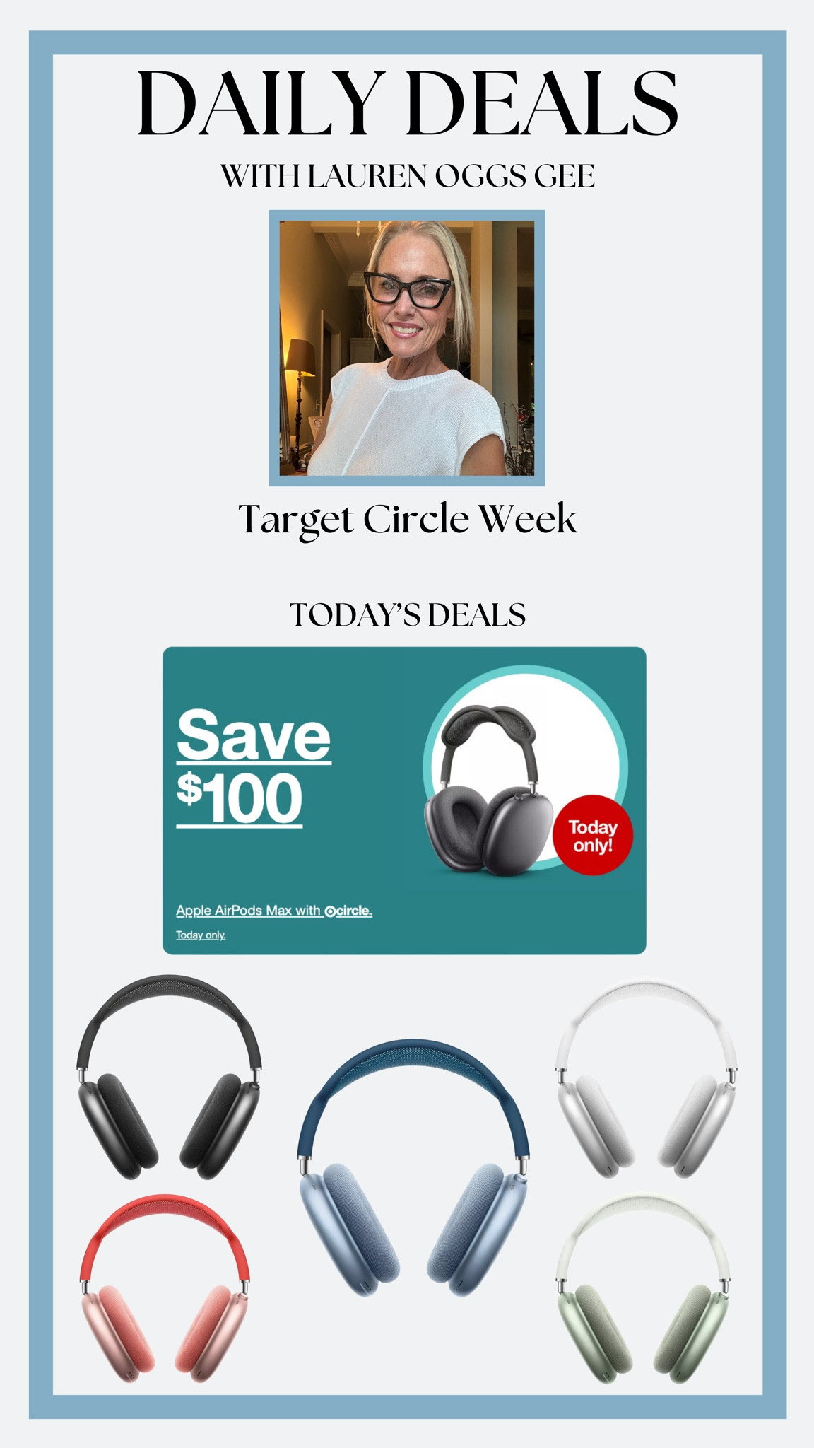 TARGET CIRCLE WEEK IS HERE!

Today’s deals included this $100 off discount on the Apple AirPod Max’s. There are 5 different color options, so they is one for everyone! You can’t beat this price.

#LTKSaleAlert #LTKOver40 #LTKSummerSales