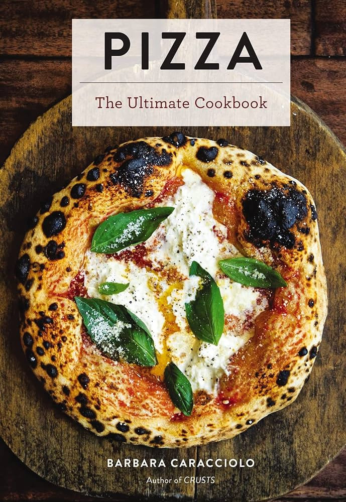 Pizza: The Ultimate Cookbook Featuring More Than 300 Recipes | Amazon (US)