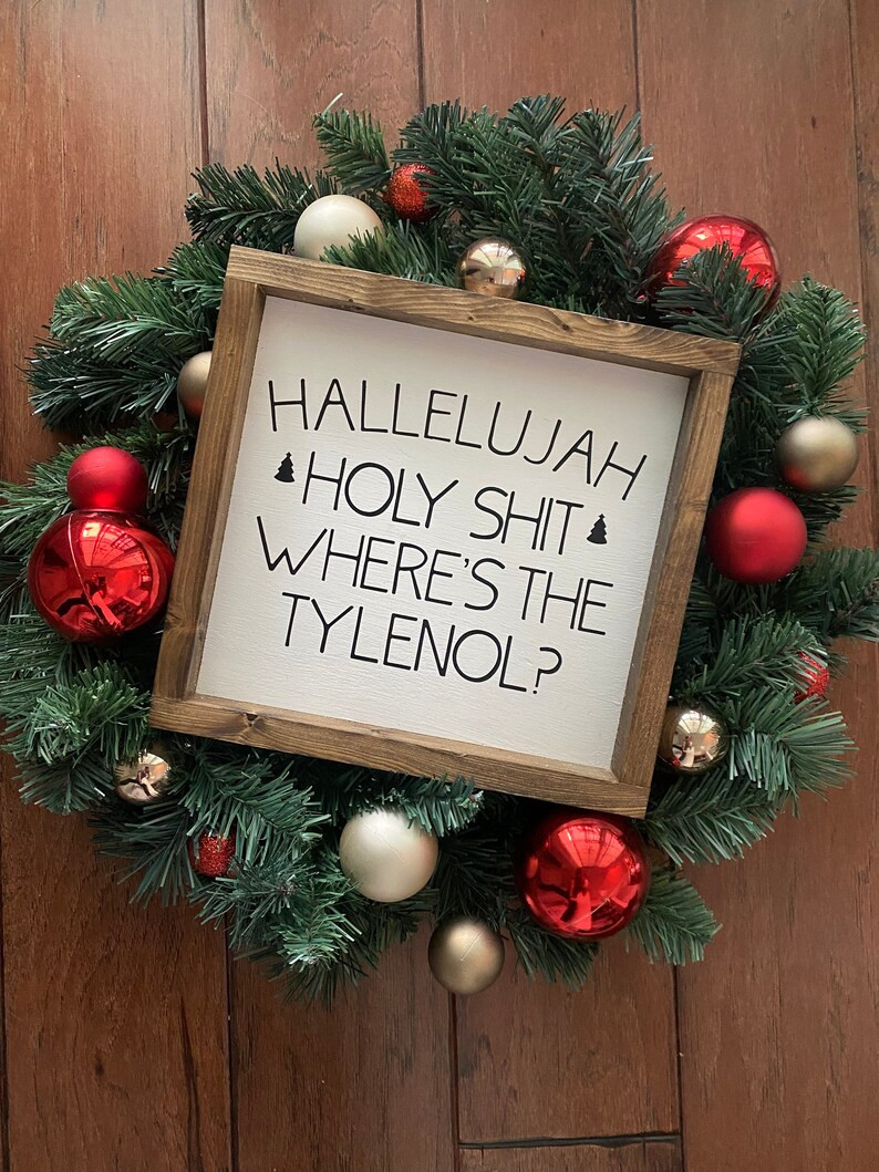 Christmas Farmhouse Sign - Clark Griswold Christmas Vacation - Where's the Tylenol - Farmhouse - ... | Etsy (US)