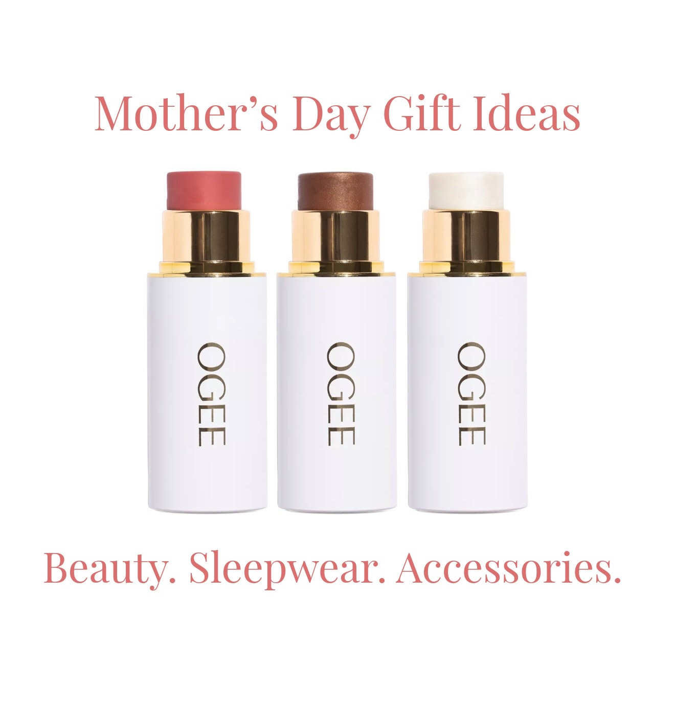 Mother’s Day gift ideas! Luxurious, buttery, soft pajamas, accessories, bedsheets, silk pillowcases, makeup, contour sticks, skin care, vitamin C serum, flip-flops, shoes and more!