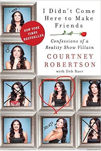 I Didn't Come Here to Make Friends: Confessions of a Reality Show Villain | Amazon (US)