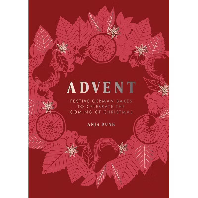 Advent - by  Anja Dunk (Hardcover) | Target