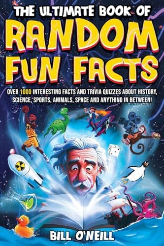 The Ultimate Book of Random Fun Facts: Over 1000 Interesting Facts And Trivia Quizzes About Histo... | Amazon (US)