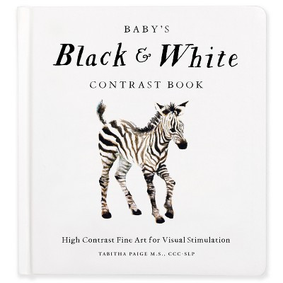 Baby's Black and White Contrast Book - (Tabitha Paige Children's Book) by  Tabitha Paige (Board Book) | Target