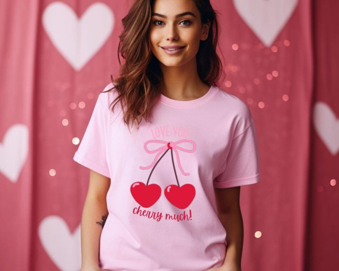 Love You Cherry Much T-shirt and Sweatshirt Cute Valentine's Design for Adults and Kids - Etsy | Etsy (US)