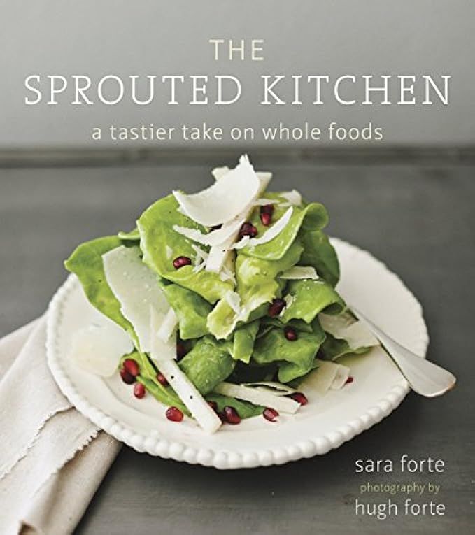 The Sprouted Kitchen: A Tastier Take on Whole Foods | Amazon (US)