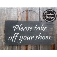 Please Remove Your Shoes Sign, Take Off Your Shoes Sign, No Allowed, in House 43/136 | Etsy (US)