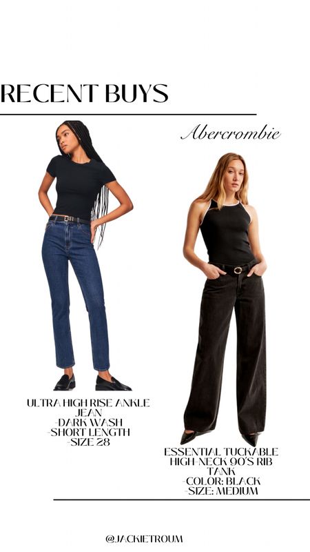 Recent buys from Abercrombie:
Ultra High Rise Ankle Jean.  Dark wash. Short length. Size 28.

Essential tuckable high-neck 90’s rib tank. Color: black.  Size: medium.

#LTKFindsUnder100 

#LTKFindsUnder50 #LTKSeasonal #LTKFestival