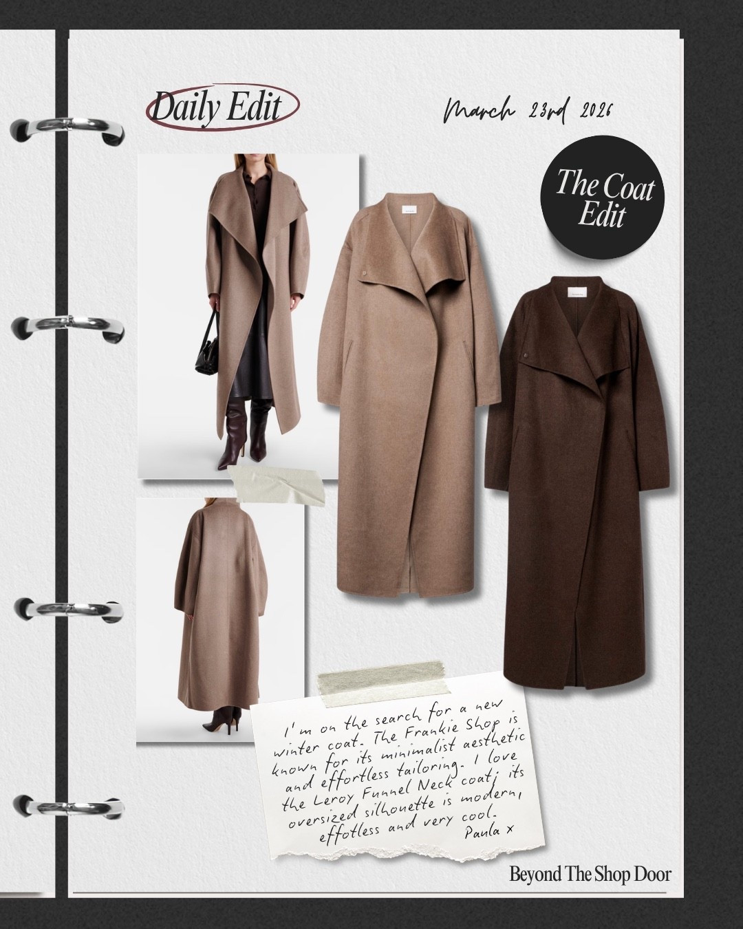 The Coat Edit - My Current Favourites 

I’m on the search for a new winter coat. The Frankie Shop is known for its minimalist aesthetic and effortless tailoring. 

I love the Leroy Funnel Neck coat; its oversized silhouette is modern, effotless and very cool.

#LTKSeasonal #LTKootd #LTKOver40