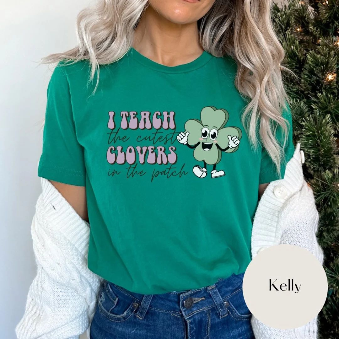 St Patricks Day Teach Shirt  I Teach the Cutest Clovers in - Etsy | Etsy (US)