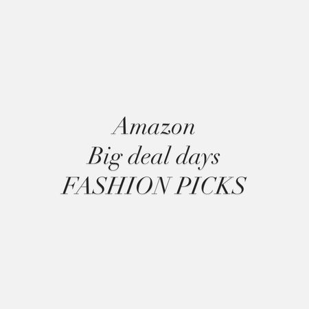 Amazon big deal days
Fashion picks


#LTKfindsunder50 #LTKsalealert #LTKstyletip