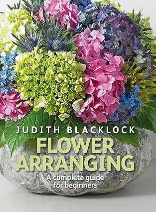Flower Arranging: The Complete Guide for Beginners | Amazon (US)