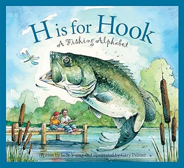 H Is for Hook: A Fishing Alphabet (Sports Alphabet) | Amazon (US)