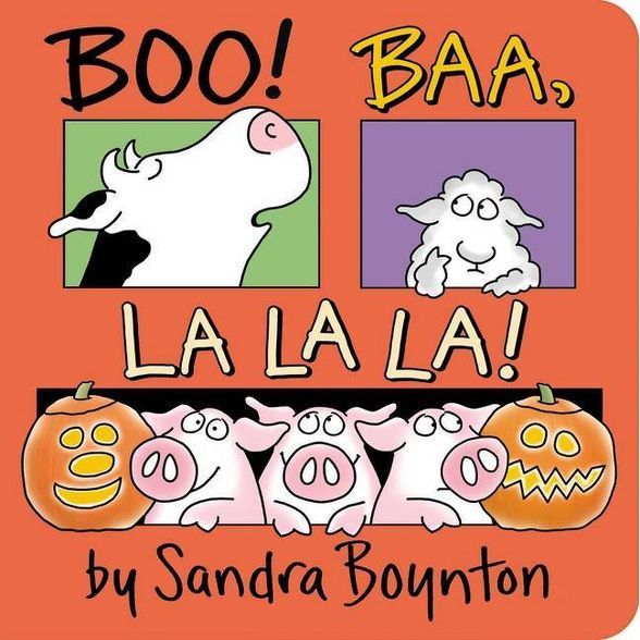 Boo! Baa, La La La! - by Sandra Boynton (Board Book) | Target
