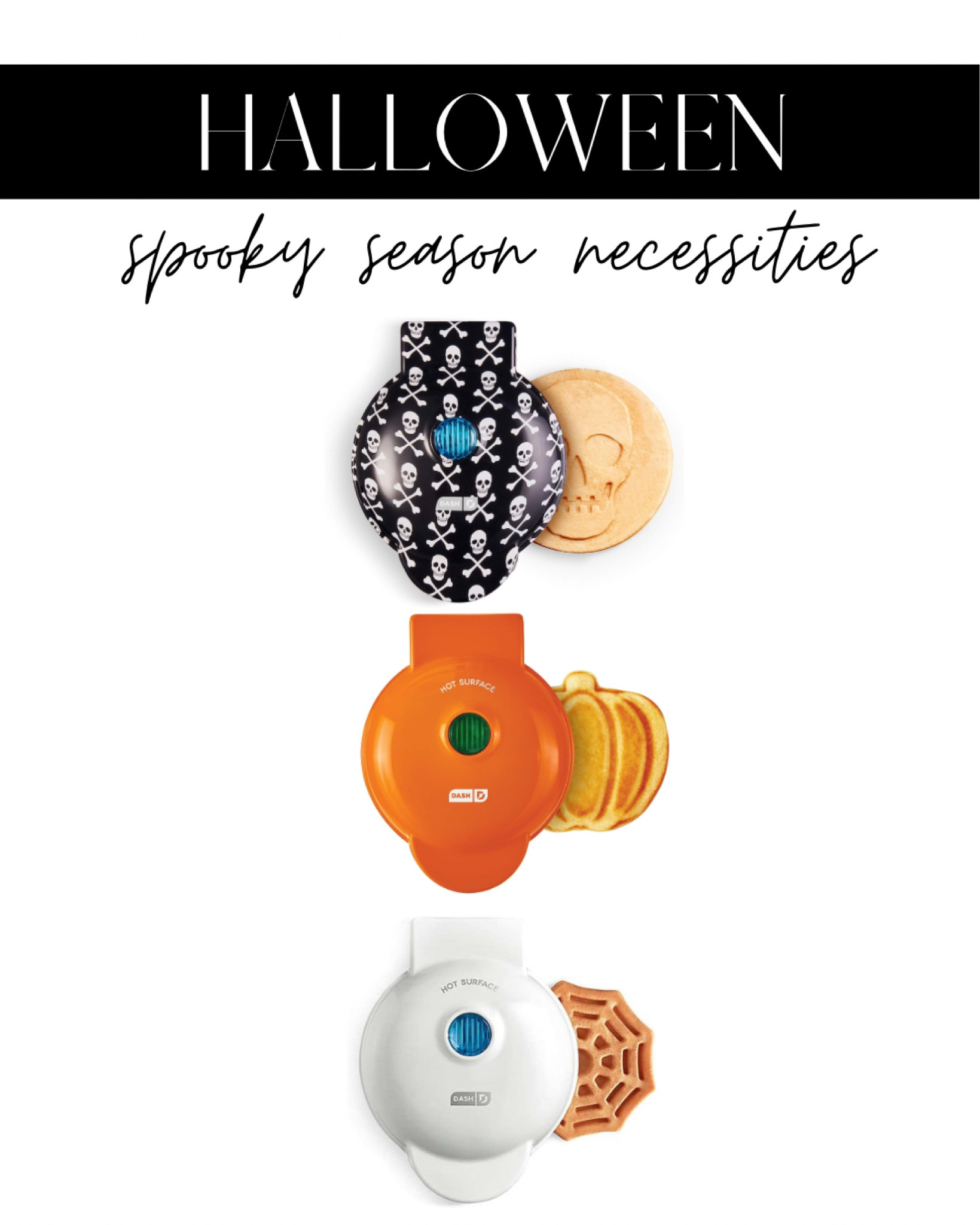 Halloween waffle makers! 

#LTKSeasonal