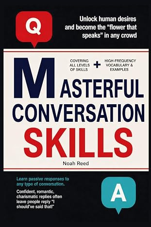 Masterful Conversation Skills: How to Talk to Anyone with Confidence — The Complete Guide to So... | Amazon (US)