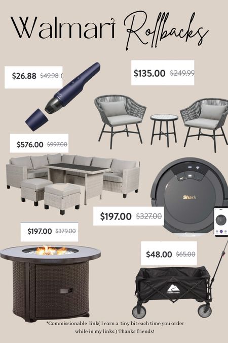 Major Walmart rollbacks on patio furniture, vacuums, and fire pits. 

#LTKhome #LTKSeasonal #LTKsalealert