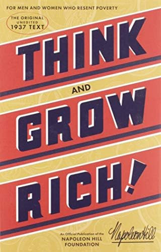 Think and Grow Rich (An Official Publication of the Napoleon Hill Foundation) | Amazon (US)