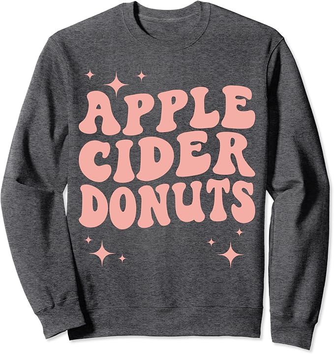 Apple Cider Donuts Apple Picking Outfit Apple Harvest Season Sweatshirt | Amazon (US)